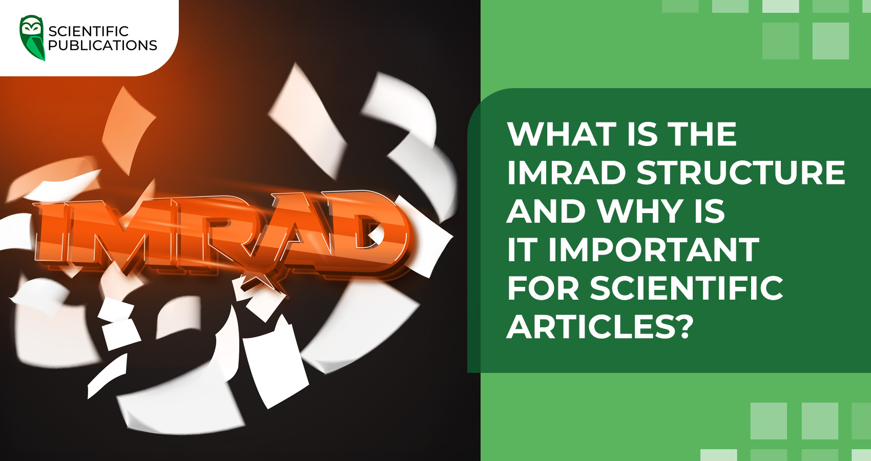 What is the IMRAD structure and why is it important for scientific articles?
