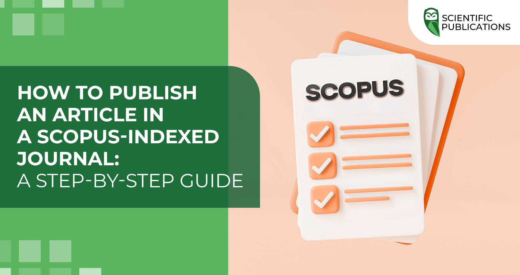 How to publish an article in a Scopus-indexed journal: a step-by-step guide