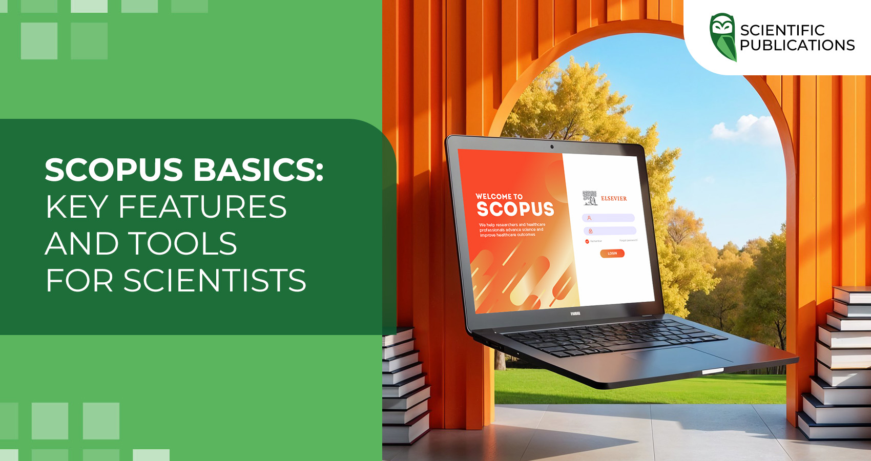 Scopus basics: key features and tools for scientists