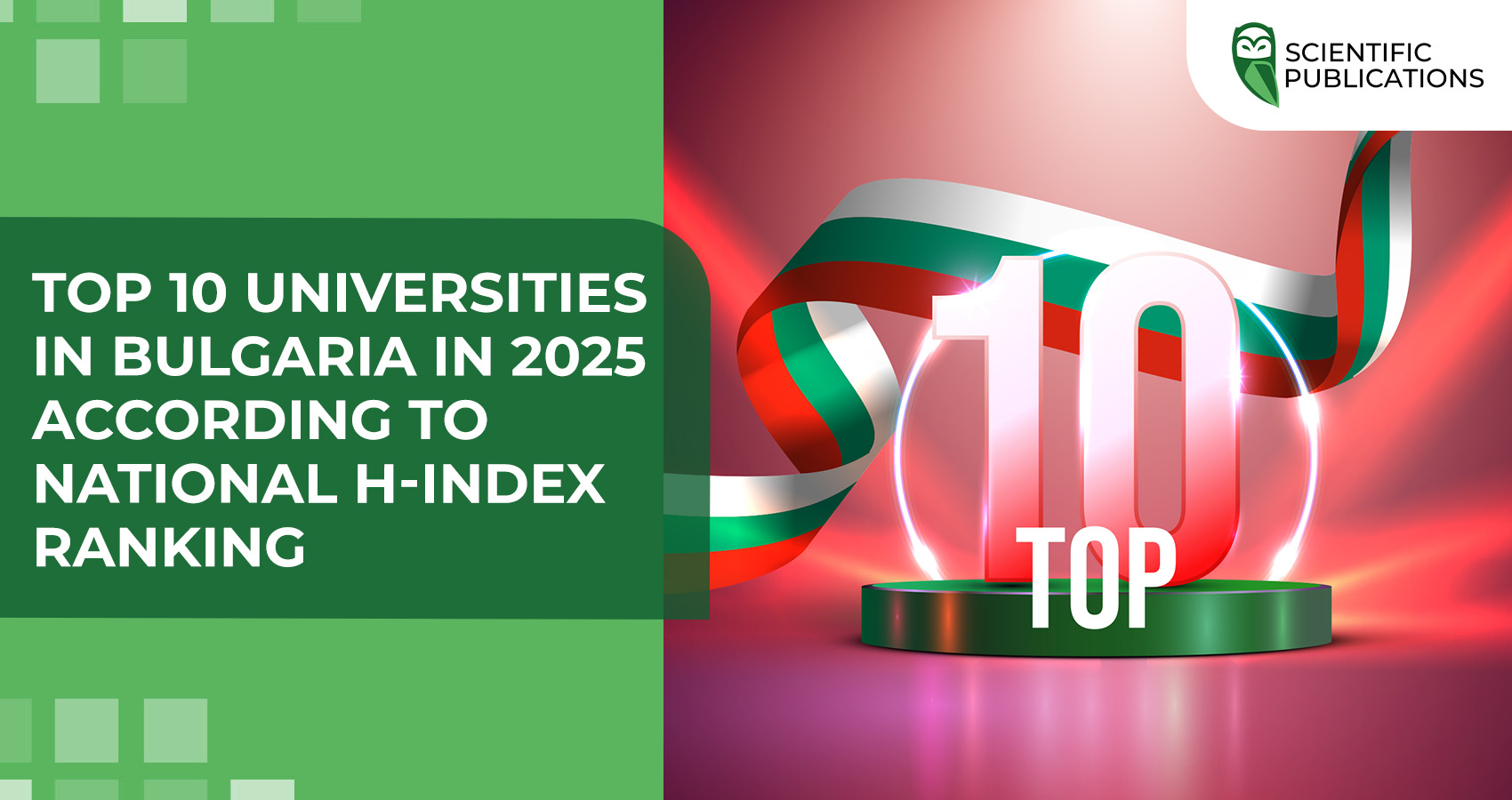 Top 10 universities in Bulgaria in 2025 according to National H-index Ranking