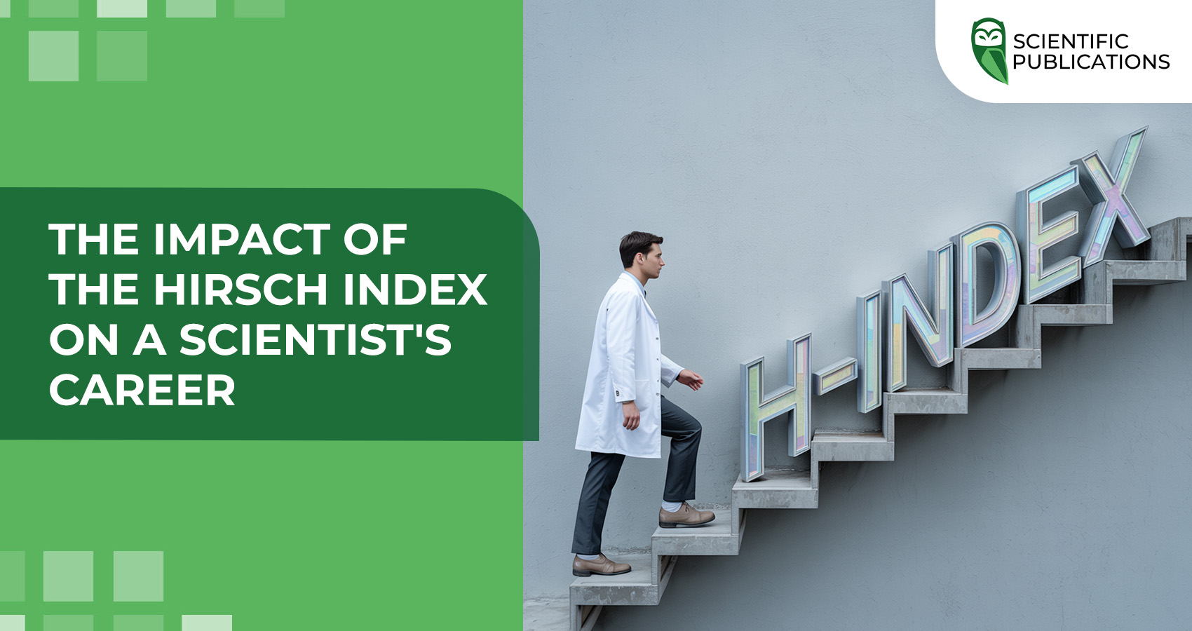 The impact of the Hirsch index on a scientist's career