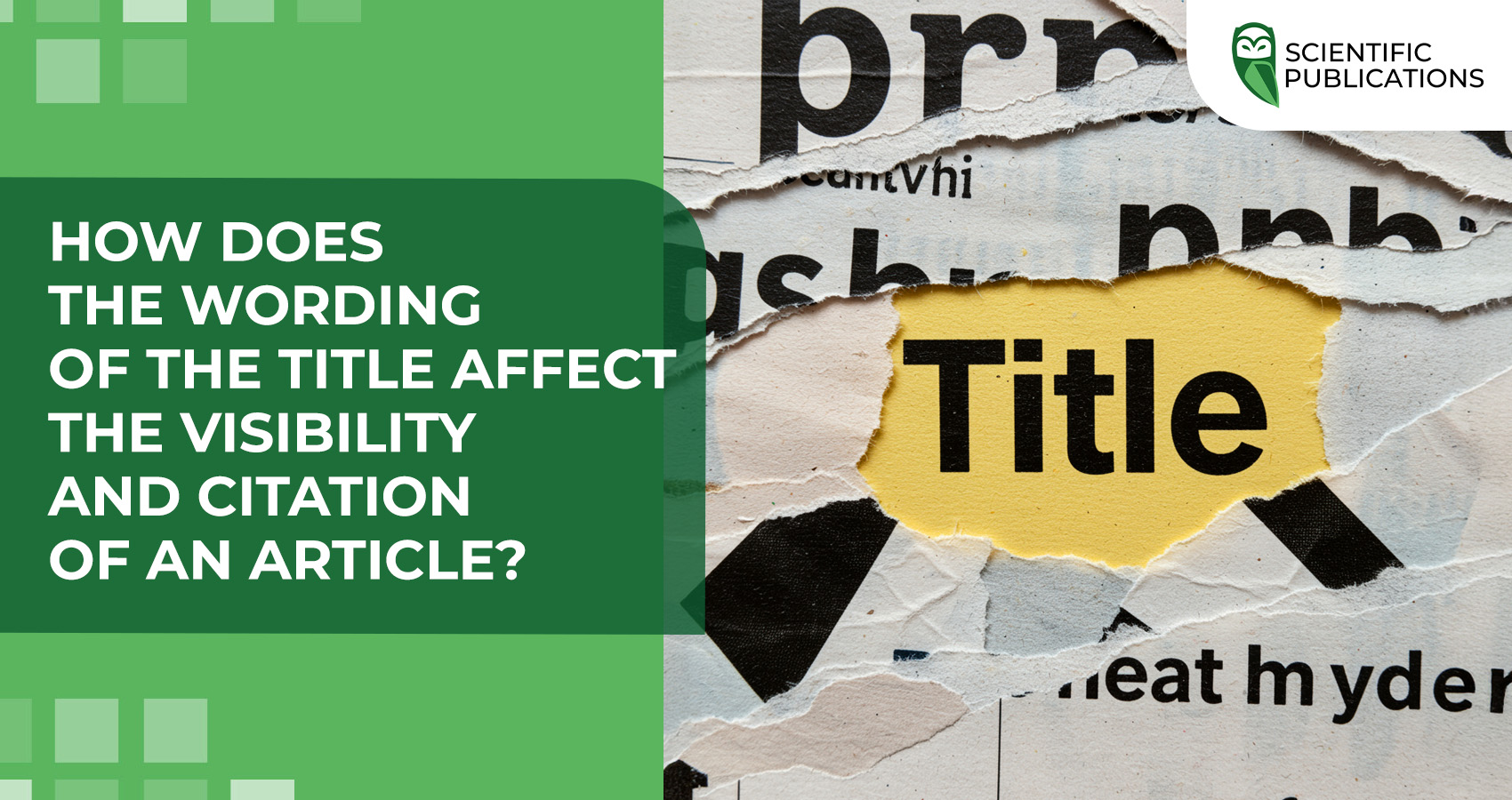 How does the wording of the title affect the visibility and citation of an article?