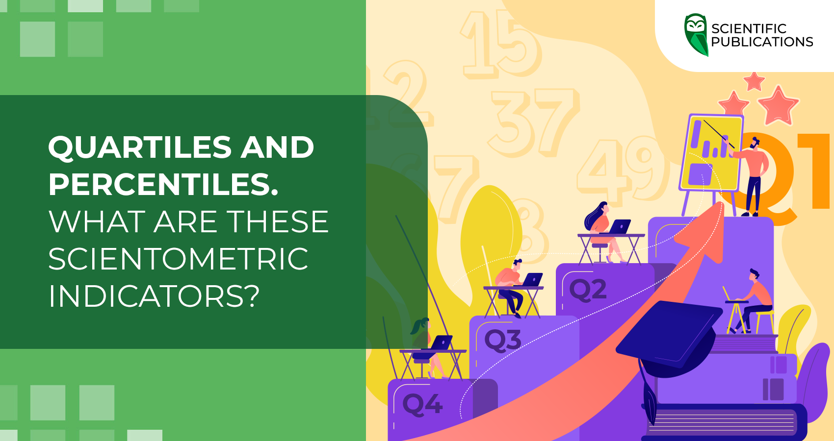 Quartiles and percentiles. What are these scientometric indicators?