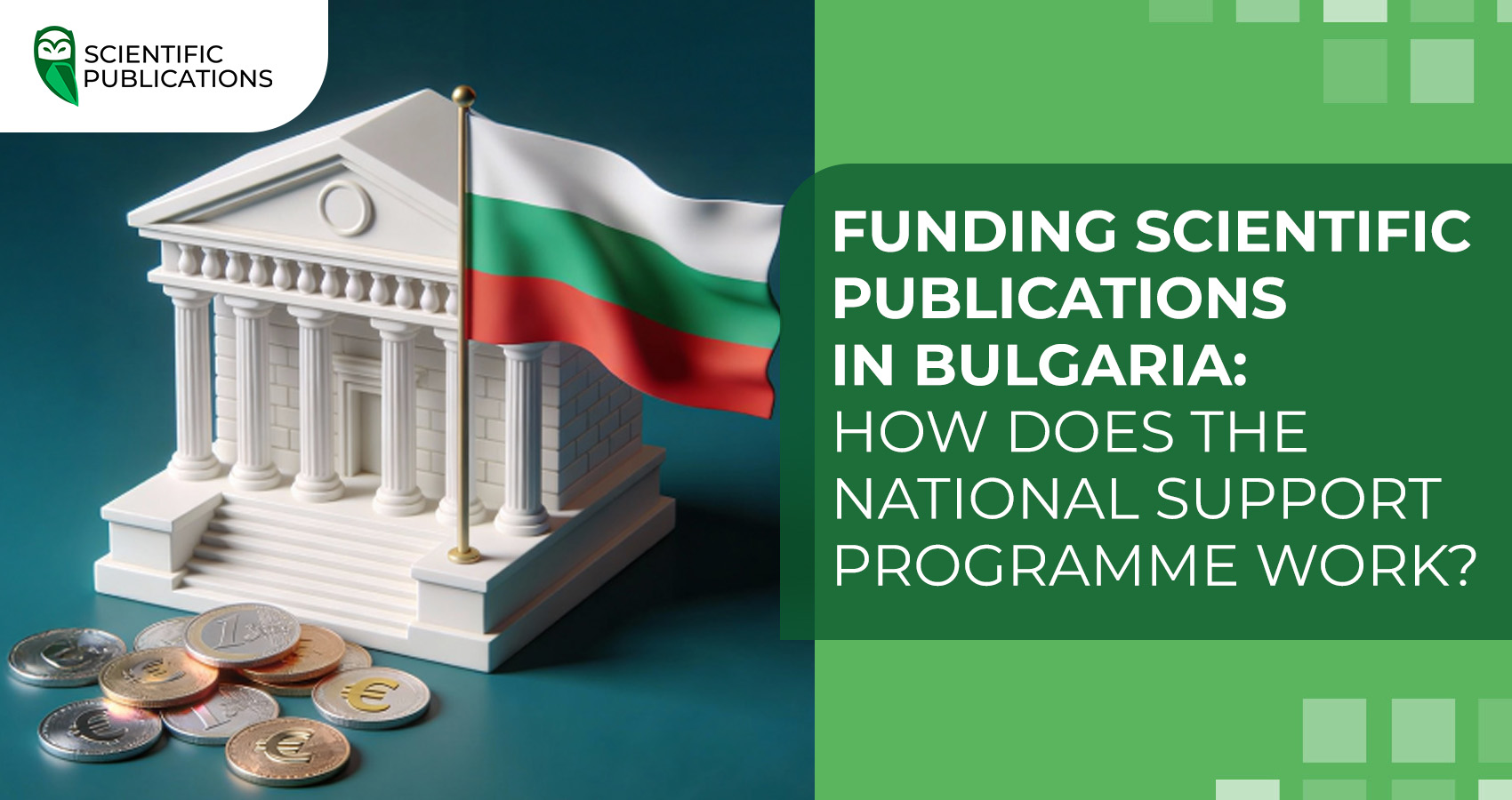 Funding scientific publications in Bulgaria: how does the National support programme work?