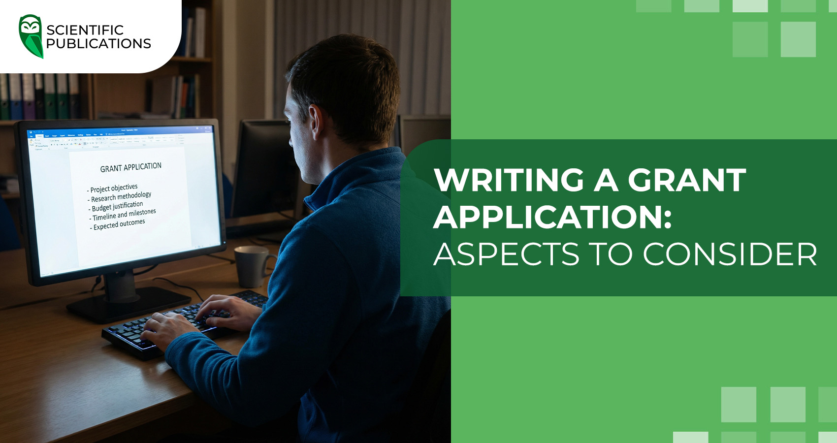 Writing a grant application: aspects to consider