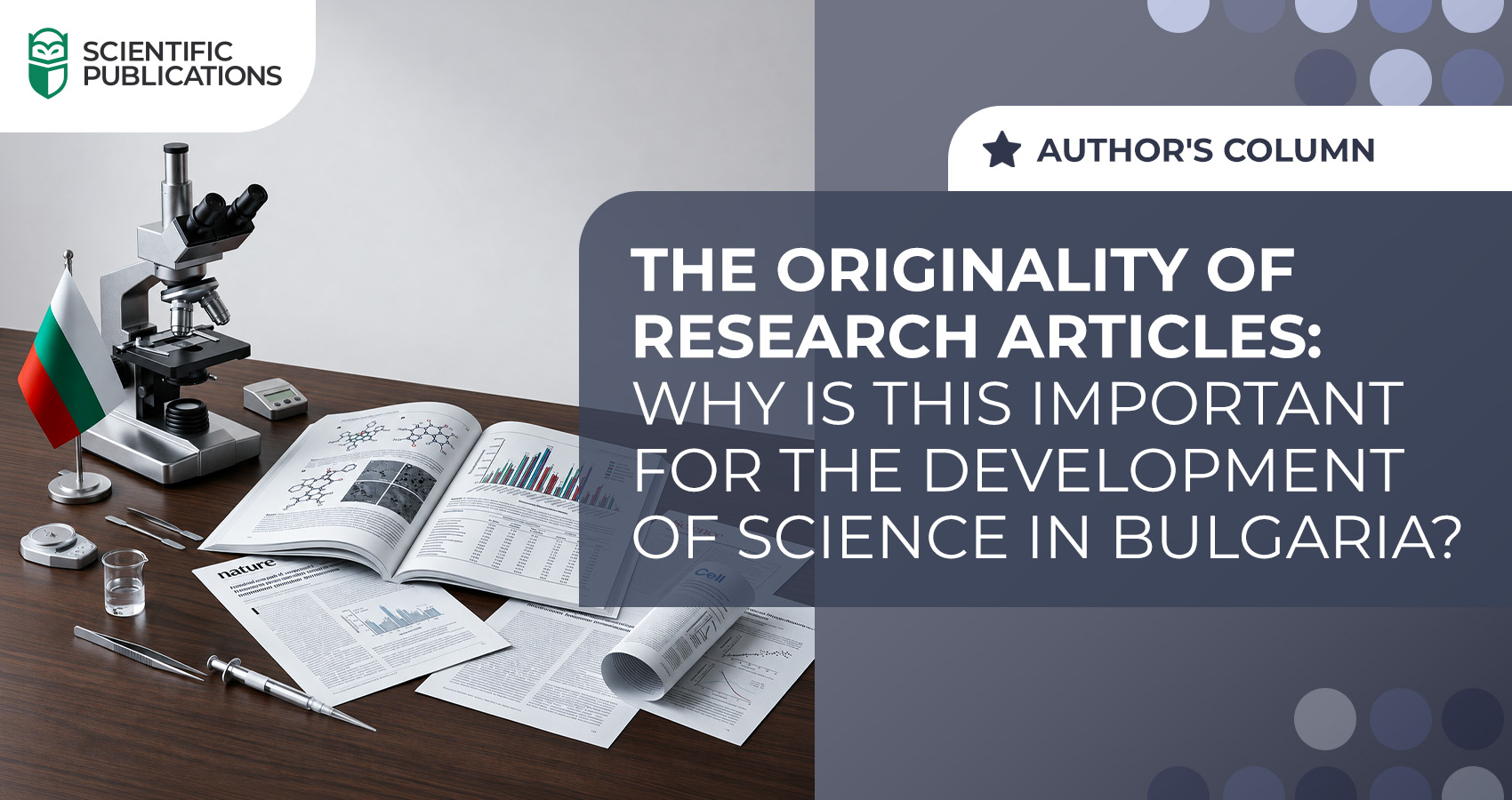 The originality of research articles: why is this important for the development of science in Bulgaria?