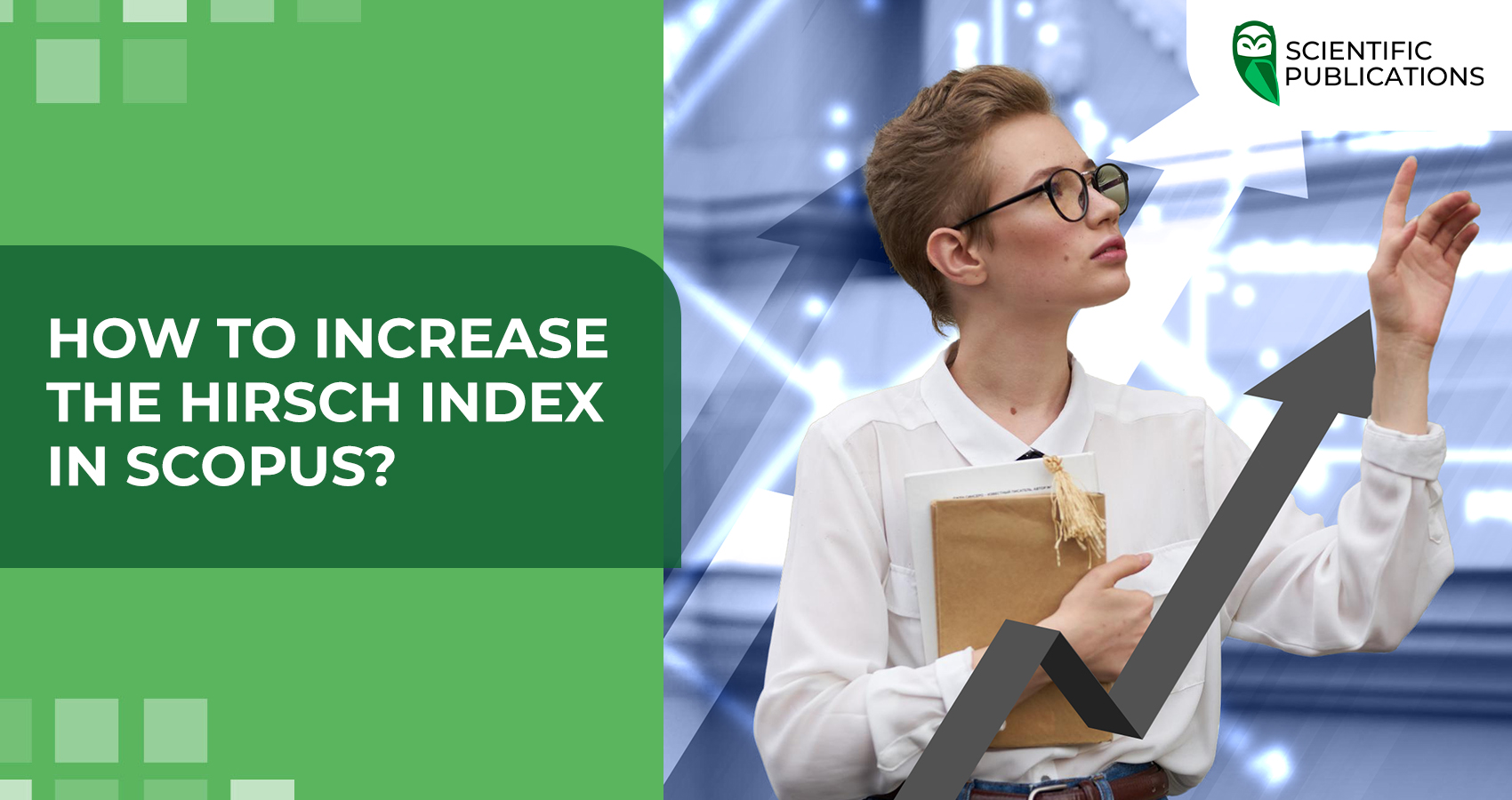 How to increase the Hirsch index in Scopus?