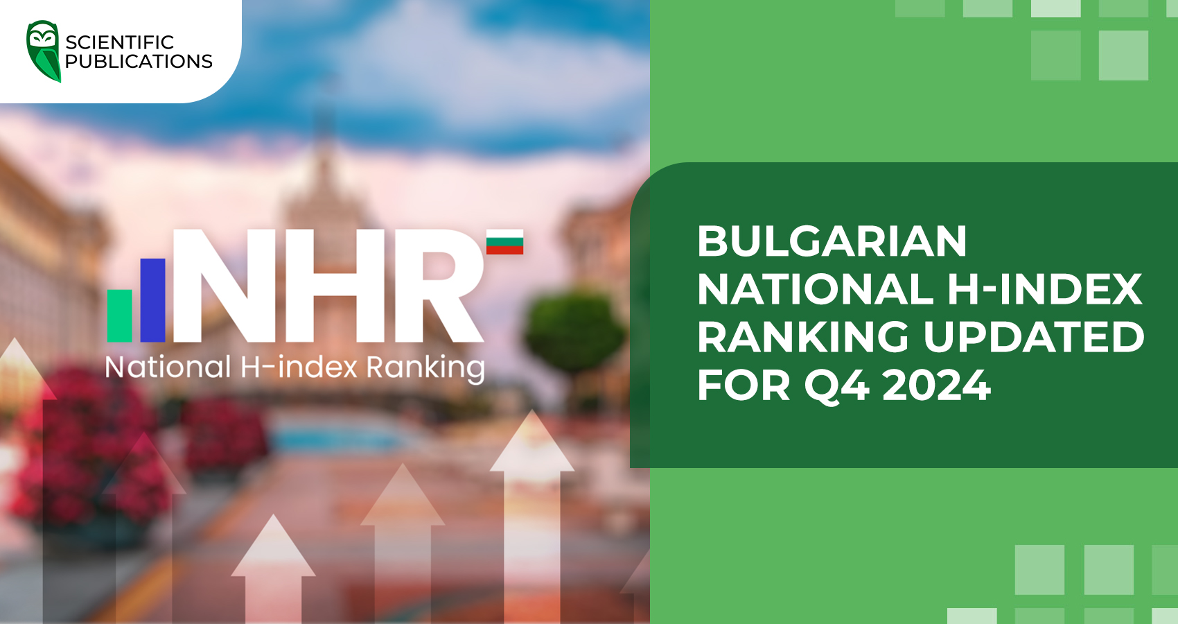 Bulgarian National H-index Ranking updated for Q4 2024