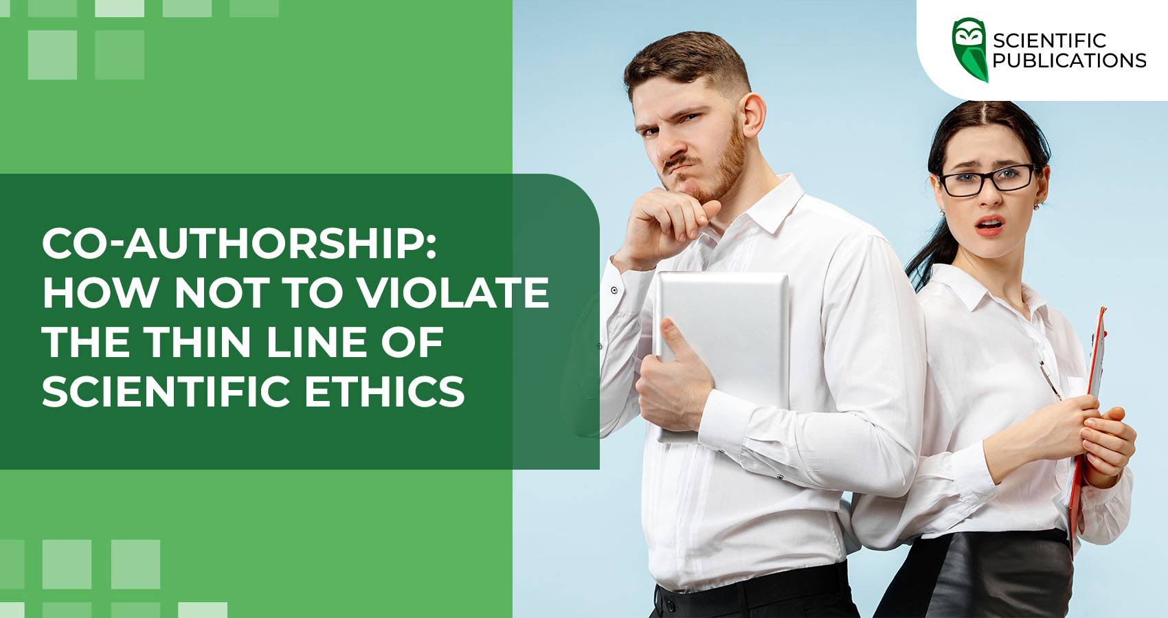 Co-authorship: how not to violate the thin line of scientific ethics