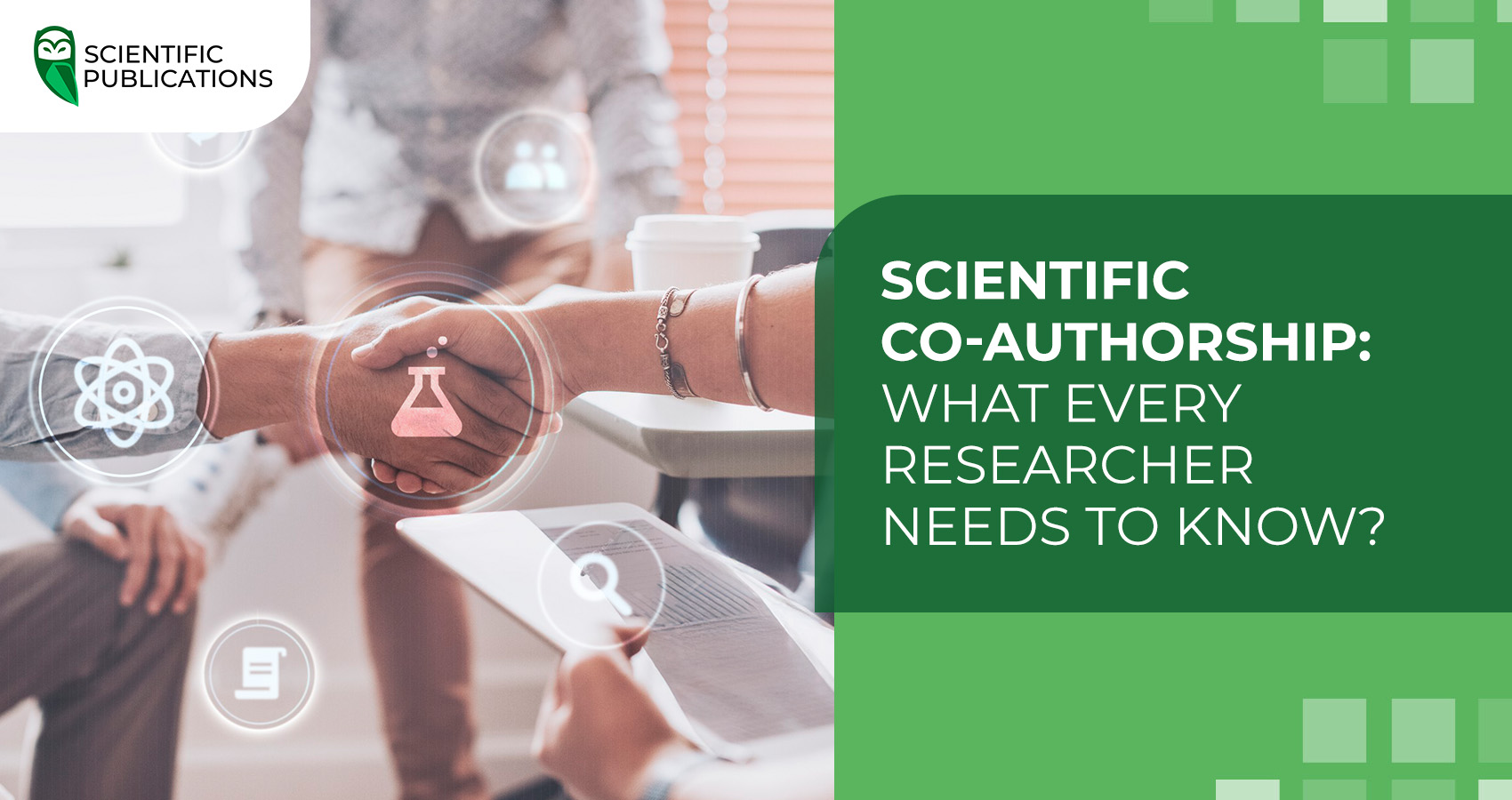 Scientific co-authorship: what every researcher needs to know?