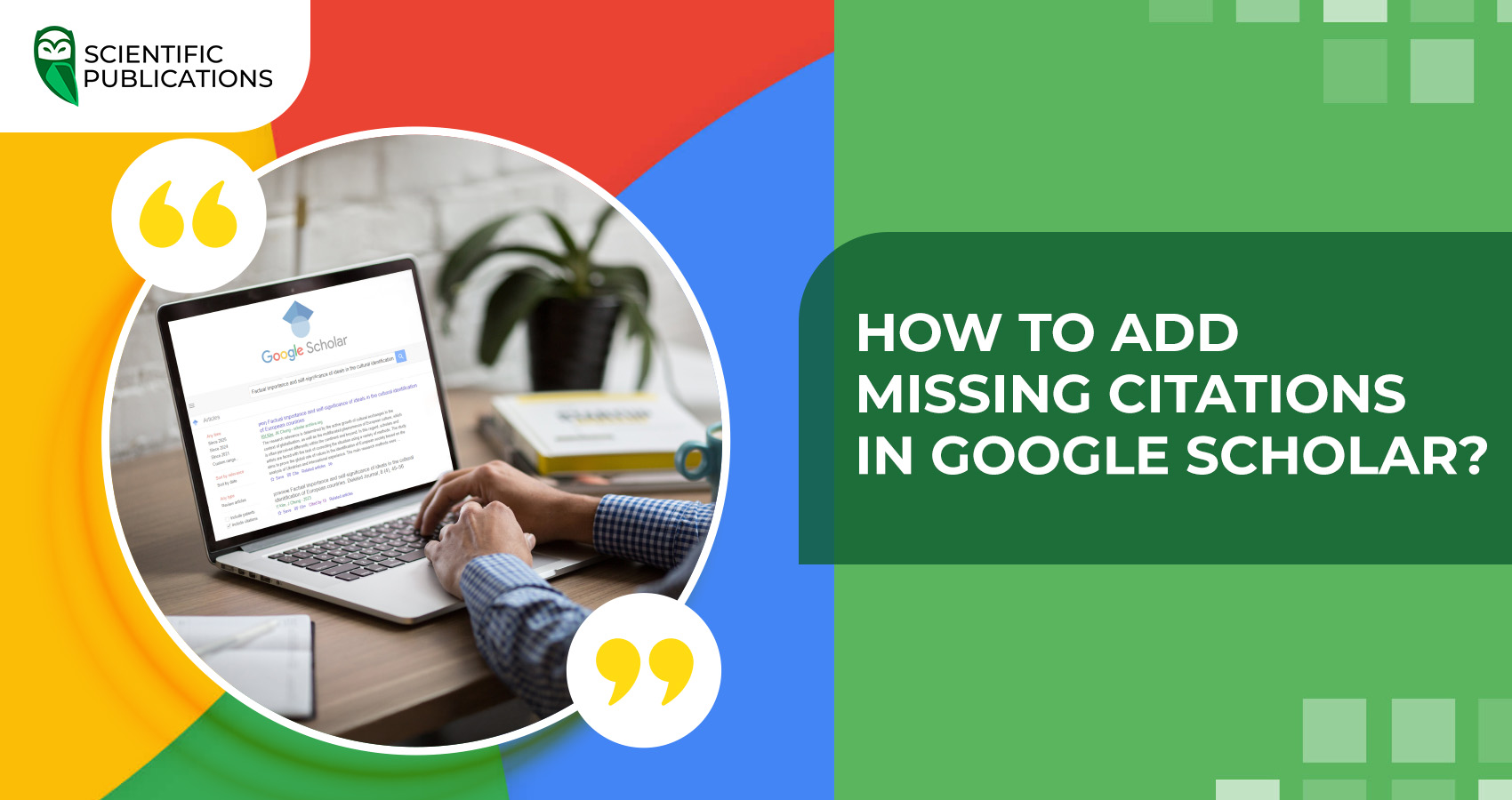 How to add missing citations in Google Scholar?