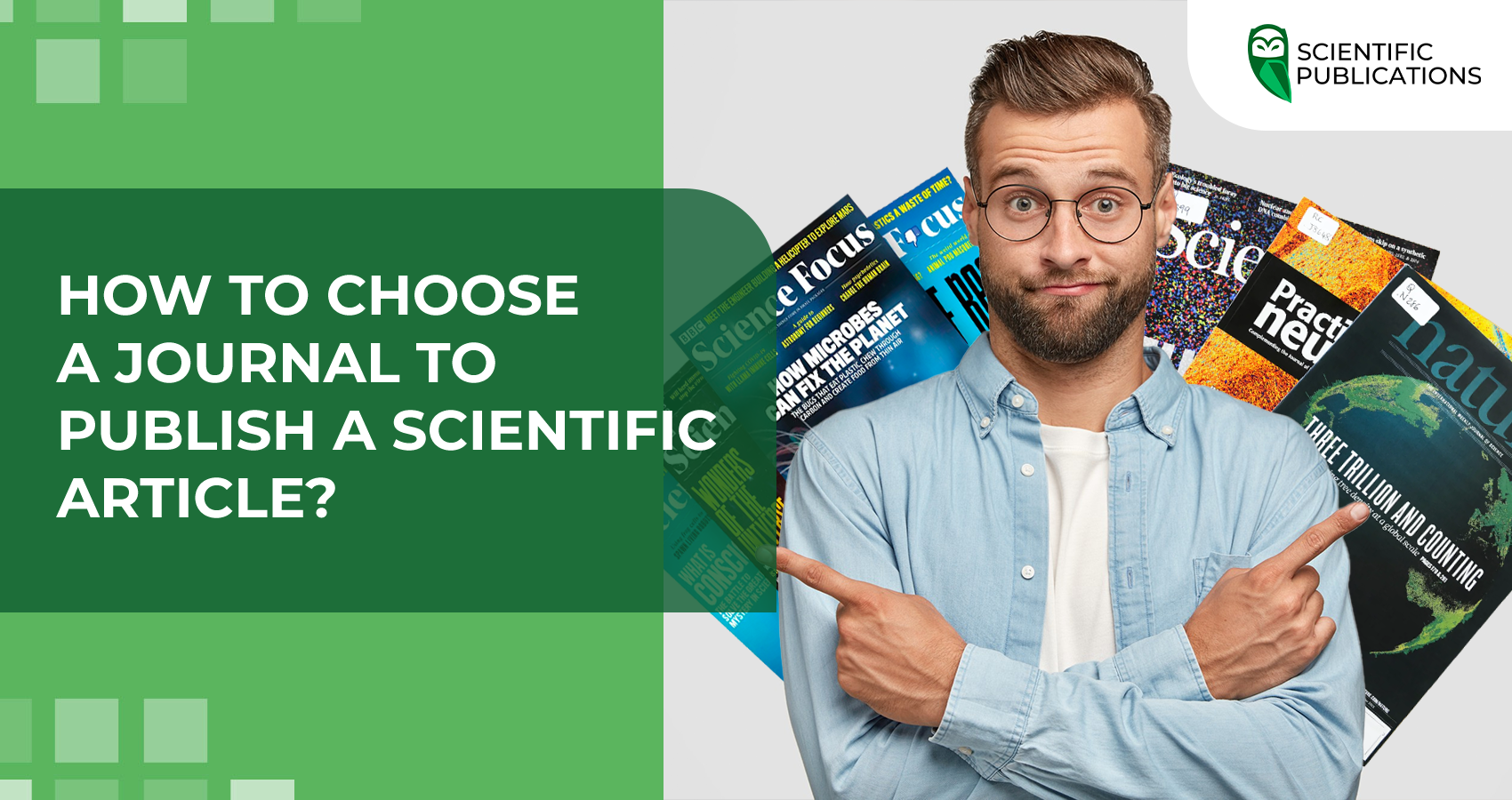 How to choose a journal to publish a scientific article?