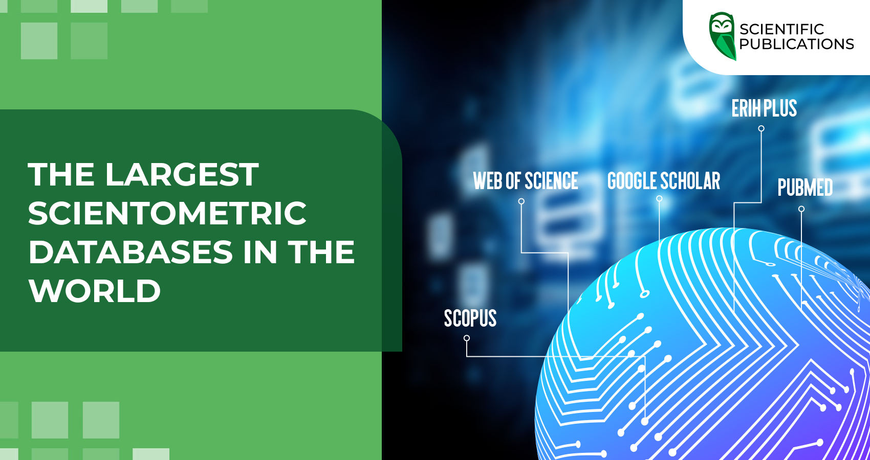 The largest scientometric databases in the world