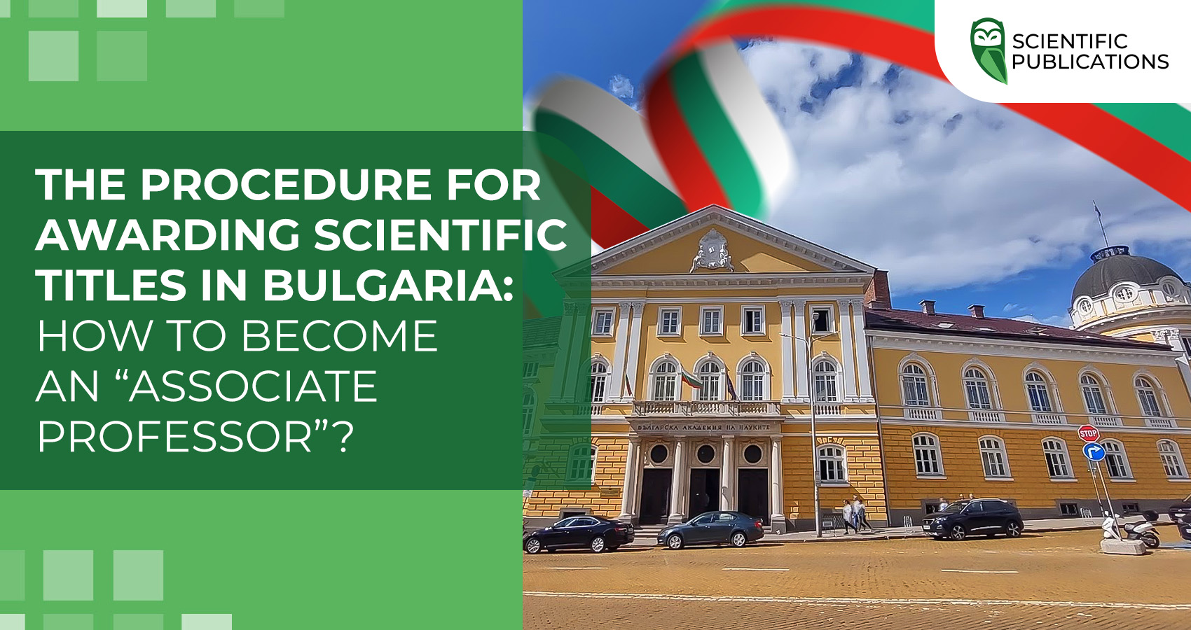 The procedure for awarding scientific titles in Bulgaria: how to become an “associate professor”?