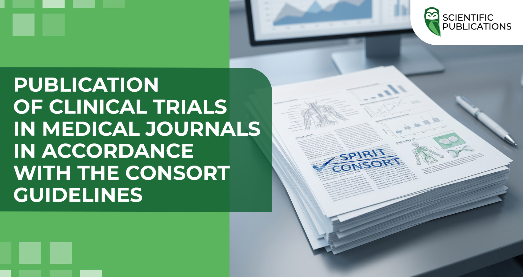 Publication of clinical trials in medical journals in accordance with the CONSORT guidelines