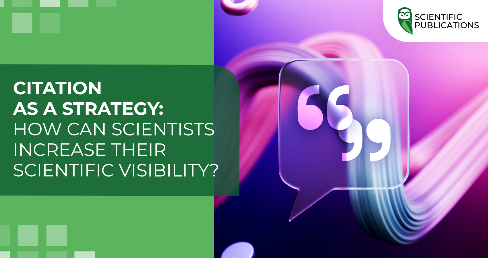 Citation as a strategy: How can scientists increase their scientific visibility?