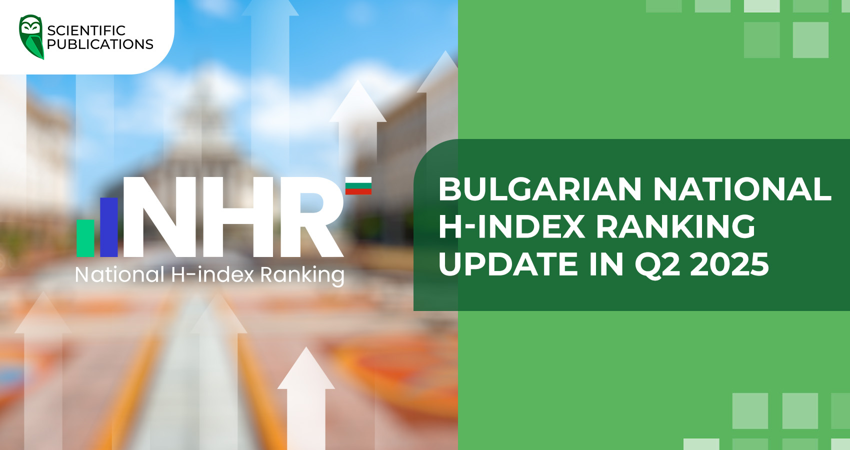 Bulgarian National H-index Ranking update in Q2 2025