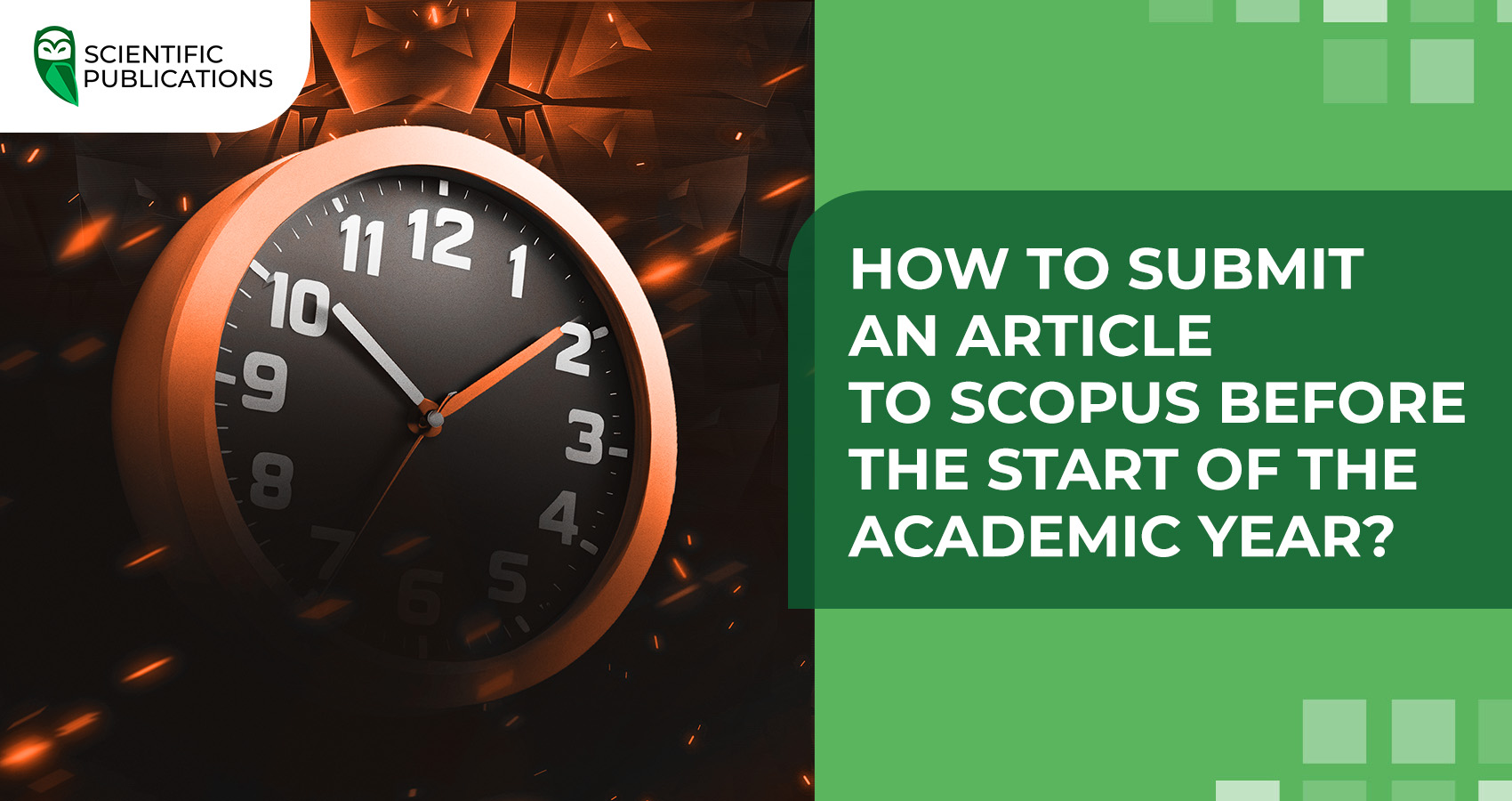 How to submit an article to Scopus before the start of the academic year?